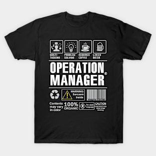 Operation Manager Shirt Funny Gift Idea For Operation Manager multi-task T-Shirt